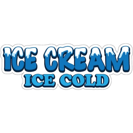 Signmission Ice Cream Ice Cold Decal Concession Stand Food Truck Sticker, 8" x 4.5", D-DC-8 Ice Cream Ice Cold19 D-DC-8 Ice Cream Ice Cold19